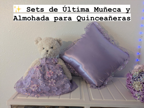 Custom Quinceañera Last Doll & Pillow Set – Made to Match Your Theme
